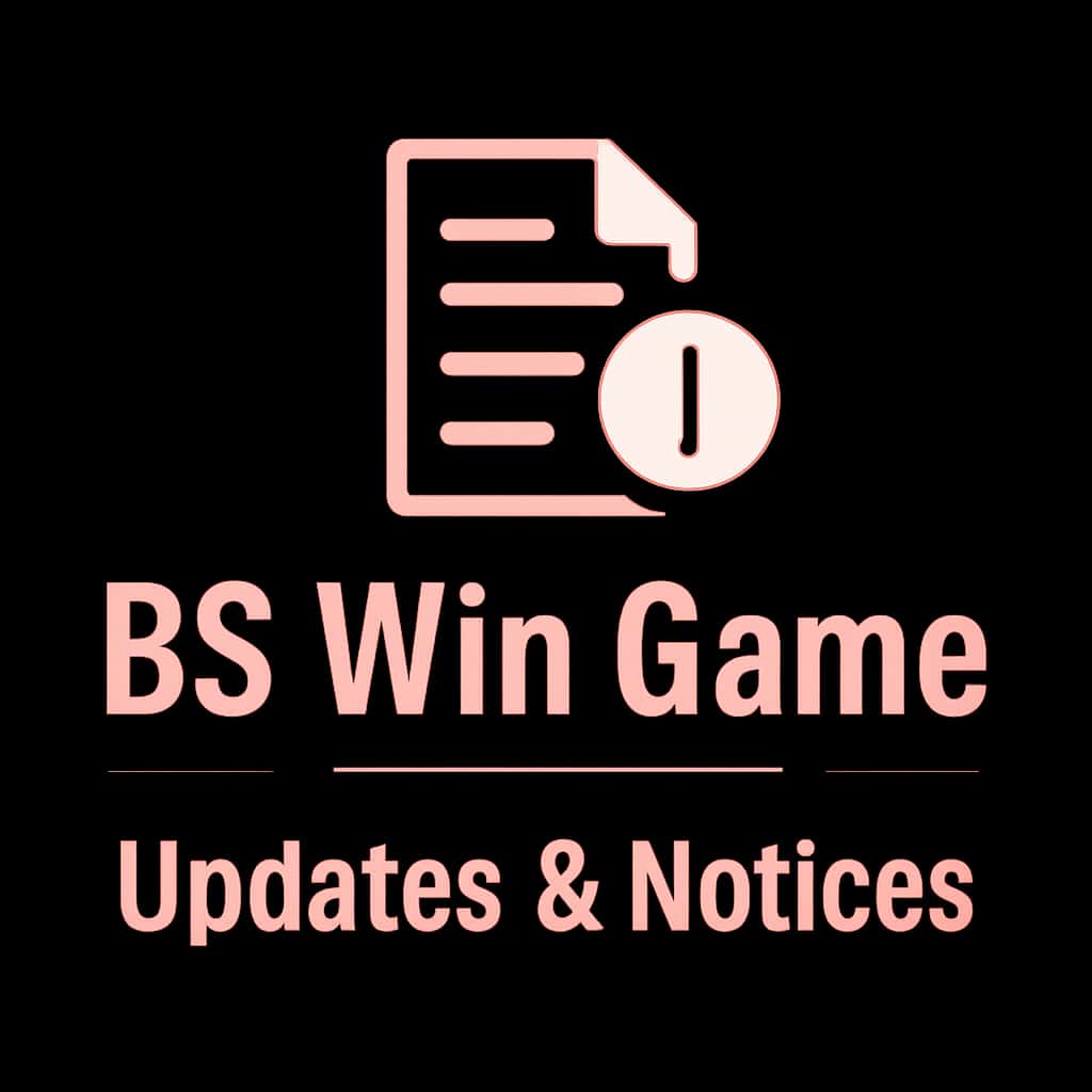 Icon representing BS Win Game Updates & Notices.