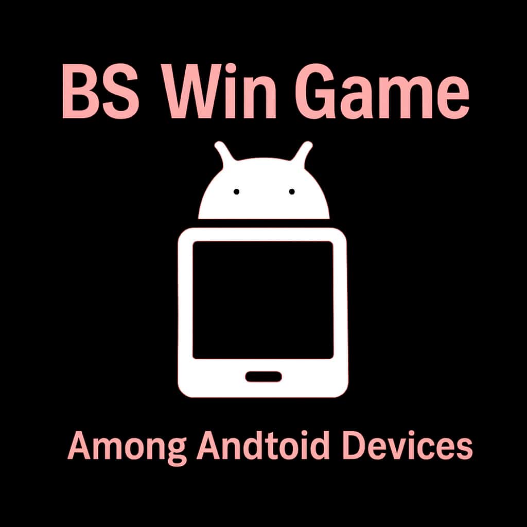Icon representing BS Win Game for Android.
