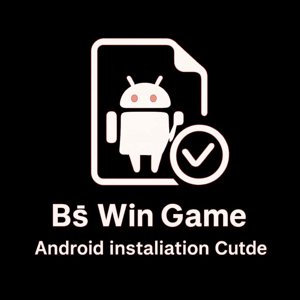 An icon representing BS Win Game Android Installation Guide.